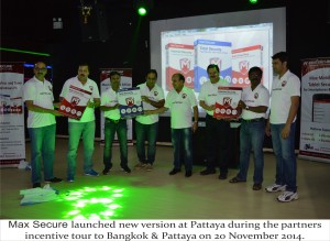 Max Secure Launched new version at pattaya
